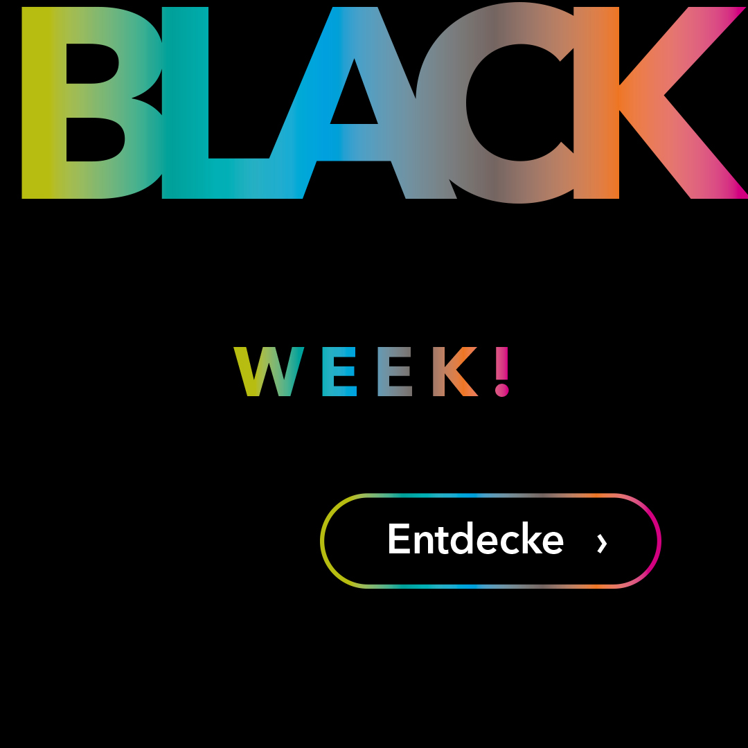 Es ist Black Week!