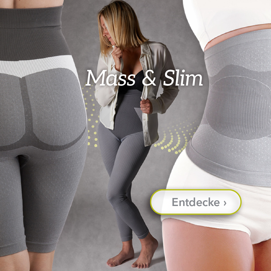 Entdecken Sie unser Sortiment Mass & Slim